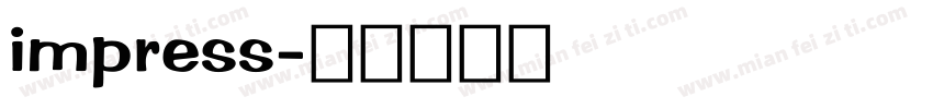 impress字体转换