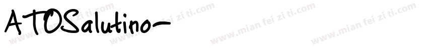 ATOSalutino字体转换