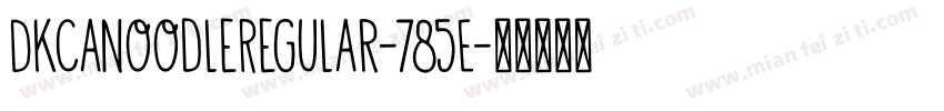 DkCanoodleRegular-785E字体转换