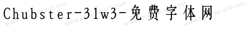 Chubster-31w3字体转换