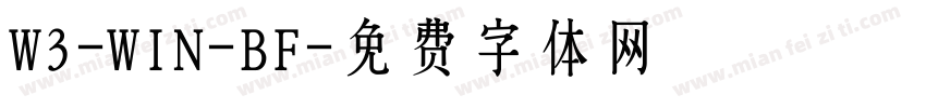 W3-WIN-BF字体转换