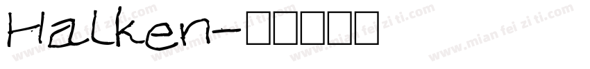 Halken字体转换
