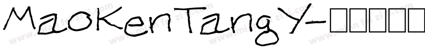 MaoKenTangY字体转换