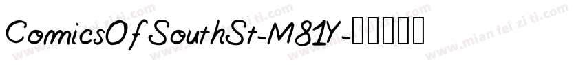 ComicsOfSouthSt-M81Y字体转换