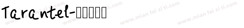 Tarantel字体转换