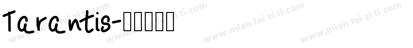 Tarantis字体转换
