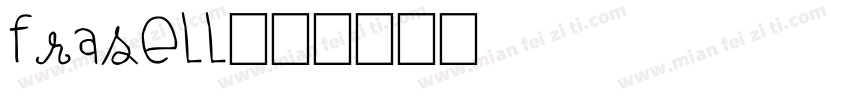 Frasell字体转换