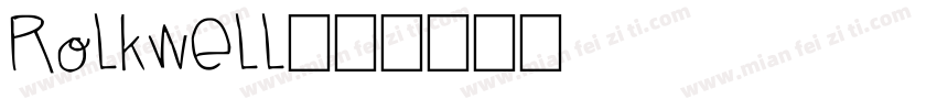 Rolkwell字体转换