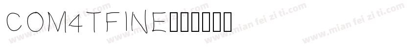 COM4tFine字体转换