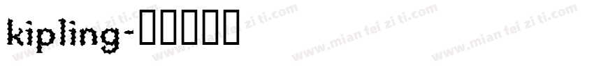 kipling字体转换