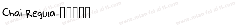 Chai-Regula字体转换