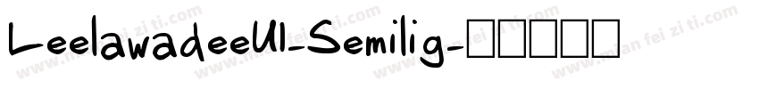 LeelawadeeUI-Semilig字体转换