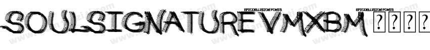 SoulSignature-vmXBM字体转换
