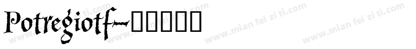 Potregiotf字体转换
