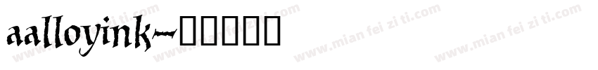 aalloyink字体转换