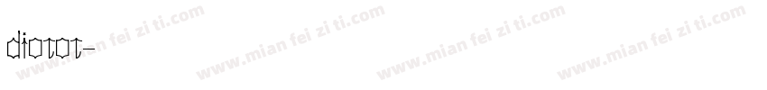 diotot字体转换