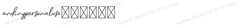 andinypersonaluse字体转换