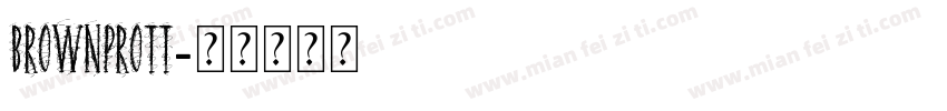 BrownProTT字体转换