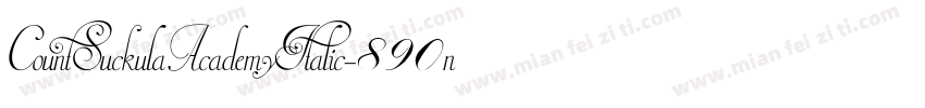 CountSuckulaAcademyItalic-890n字体转换