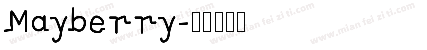 Mayberry字体转换