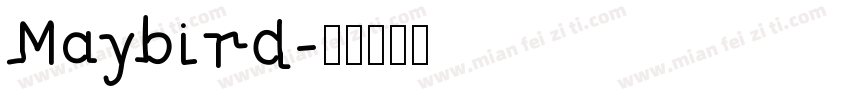 Maybird字体转换