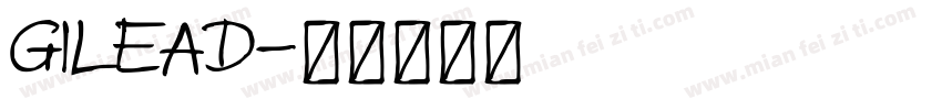 GILEAD字体转换