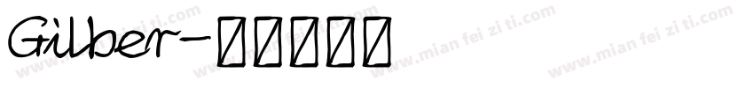 Gilber字体转换
