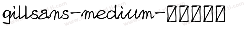 gillsans-medium字体转换