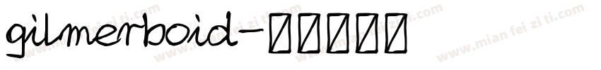 gilmerboid字体转换