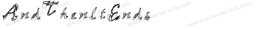 AndThenltEnds字体转换