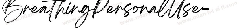 BreathingPersonalUse字体转换