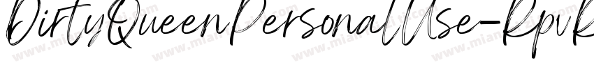 DirtyQueenPersonalUse-RpvRo字体转换