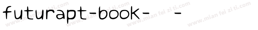 futurapt-book-普通字体转换