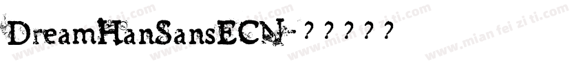 DreamHanSansECN字体转换