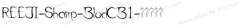 REEJI-Sharp-BlodCB1字体转换