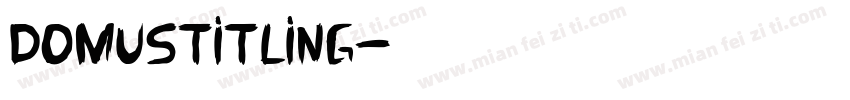 domustitling字体转换