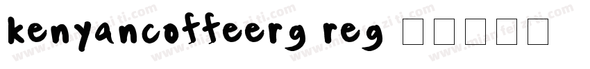kenyancoffeerg-reg字体转换