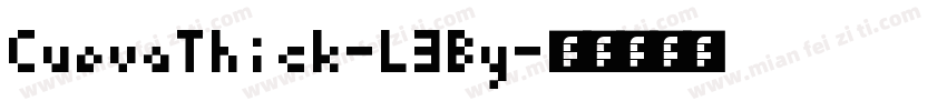 CuevaThick-L3By字体转换