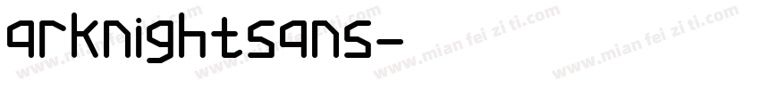 arknightsans字体转换