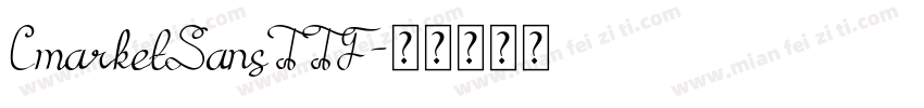CmarketSansTTF字体转换