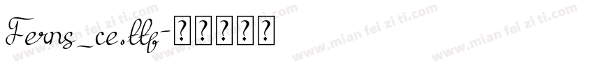Ferns_ce.ttf字体转换