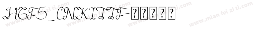 HGF5_CNKITTF字体转换