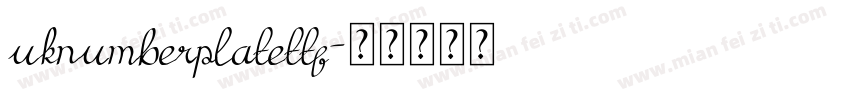 uknumberplatettf字体转换