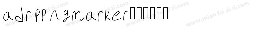 adrippingmarker字体转换