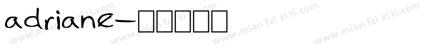adriane字体转换