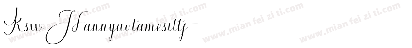 KswHannyaotamesittf字体转换