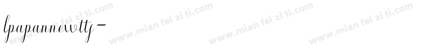 lpapannewttf字体转换
