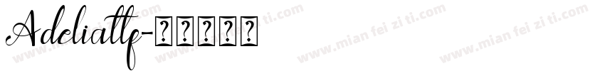Adeliattf字体转换