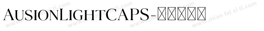 AusionLightCAPS字体转换