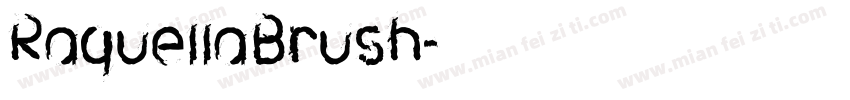 RaquellaBrush字体转换